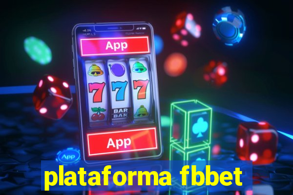 plataforma fbbet